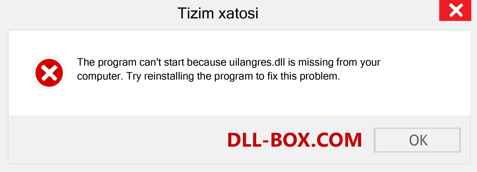 uilangres.dll fayli yo'qolganmi?. Windows 7, 8, 10 uchun yuklab olish - Windowsda uilangres dll etishmayotgan xatoni tuzating, rasmlar, rasmlar